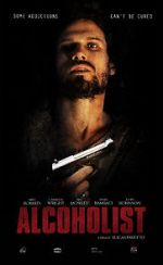 Watch Alcoholist M4uhd