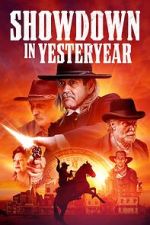 Watch Showdown in Yesteryear M4uhd