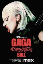 Watch Gaga Chromatica Ball M4uhd