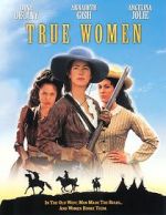 Watch True Women M4uhd