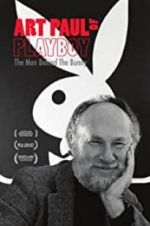 Watch Art Paul of Playboy: The Man Behind the Bunny M4uhd