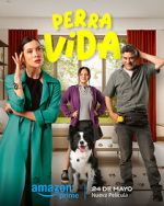 Watch Perra Vida M4uhd