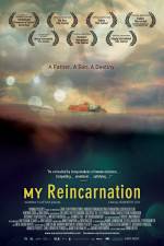 Watch My Reincarnation M4uhd