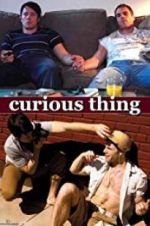 Watch Curious Thing M4uhd
