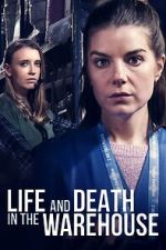 Watch Life and Death in the Warehouse M4uhd