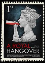 Watch A Royal Hangover M4uhd