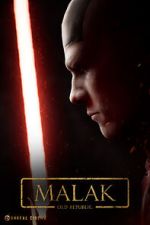 Watch Malak: An Old Republic Story (Short 2021) M4uhd
