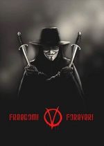 Watch Freedom! Forever!: Making \'V for Vendetta\' M4uhd