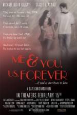 Watch Me & You Us Forever M4uhd