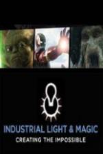 Watch Industrial Light & Magic: Creating the Impossible M4uhd