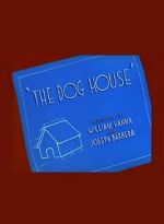Watch The Dog House M4uhd