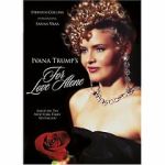 Watch For Love Alone: The Ivana Trump Story M4uhd
