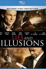 Watch Lies & Illusions M4uhd