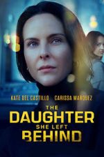 Watch The Daughter She Left Behind M4uhd