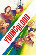 Watch Young Blood M4uhd