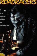 Watch Roadracers M4uhd