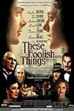 Watch These Foolish Things M4uhd