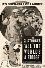 Watch All the World\'s a Stooge (Short 1941) M4uhd
