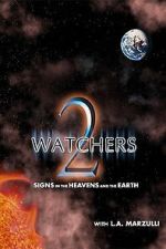 Watch Watchers 2: Signs in the Heavens and the Earth M4uhd