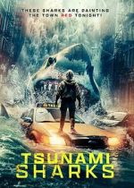 Watch Tsunami Sharks M4uhd
