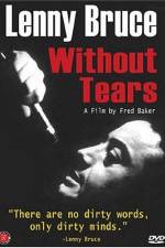 Watch Lenny Bruce Without Tears M4uhd