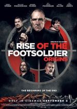 Watch Rise of the Footsoldier: Origins M4uhd