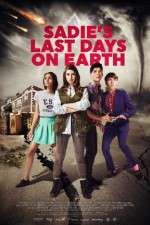 Watch Sadie\'s Last Days on Earth M4uhd