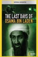 Watch National Geographic The Last Days of Osama Bin Laden M4uhd