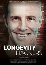 Watch Longevity Hackers M4uhd
