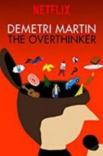 Watch Demetri Martin: The Overthinker M4uhd