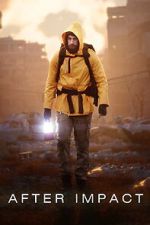 Watch After Impact M4uhd