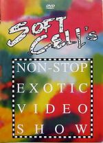 Watch Soft Cell - Soft Cell\'s Non-Stop Exotic Video Show M4uhd