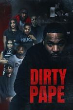 Watch Dirty Pape M4uhd