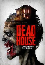 Watch Dead House M4uhd