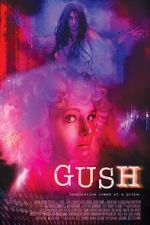 Watch Gush M4uhd