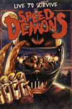 Watch Speed Demons M4uhd