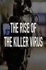 Watch The Rise of the Killer Virus M4uhd