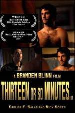 Watch Thirteen or So Minutes M4uhd