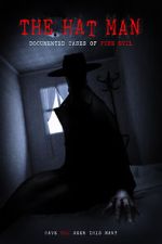 Watch The Hat Man: Documented Cases of Pure Evil M4uhd