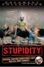 Watch Stupidity M4uhd