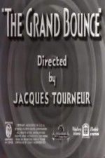 Watch The Grand Bounce M4uhd
