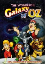 Watch The Wonderful Galaxy of Oz M4uhd