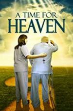Watch A Time for Heaven M4uhd