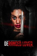 Watch Deranged Lover M4uhd