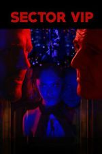 Watch Sector VIP M4uhd