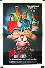 Watch Bloody Birthday M4uhd