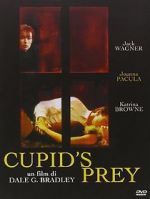 Watch Cupid\'s Prey M4uhd