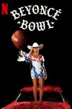 Watch Beyonc Bowl (TV Special 2024) M4uhd