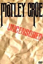 Watch M�tley Cr�e: Uncensored M4uhd