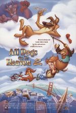 Watch All Dogs Go to Heaven II M4uhd